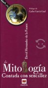 Mitología Contada Con Sencillez David Hernández, $ 168.00